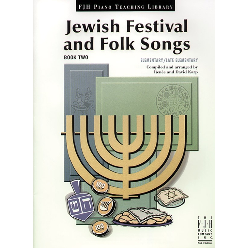 Jewish Festival And Folk Songs - Book Two