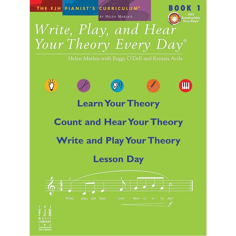 Write, Play And Hear Theory Every Day - Book 1