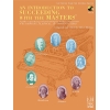 An Introduction To Succeeding With The Masters