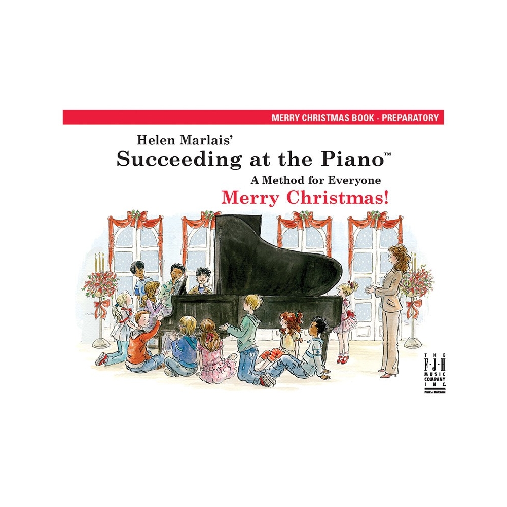 Succeeding At The Piano - Preparatory Christmas