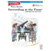 Succeeding at the Piano, Recital Book, Grade 3