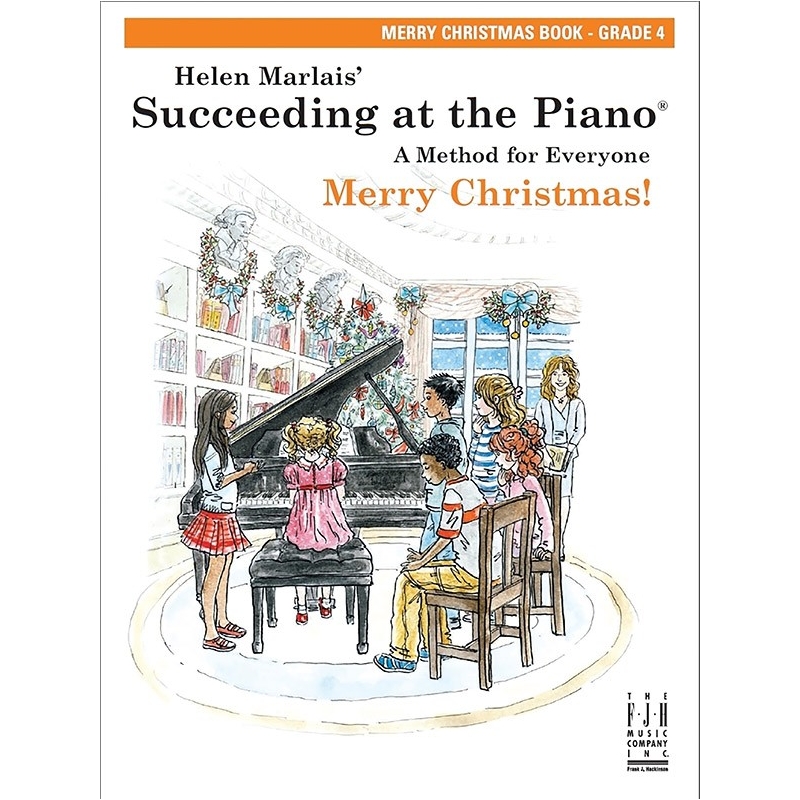 Succeeding At The Piano - Grade 4 Christmas