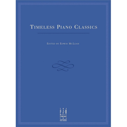 Timeless Piano Classics