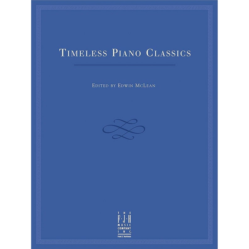 Timeless Piano Classics