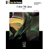 Jazz In Focus Color Me Jazz Book 2