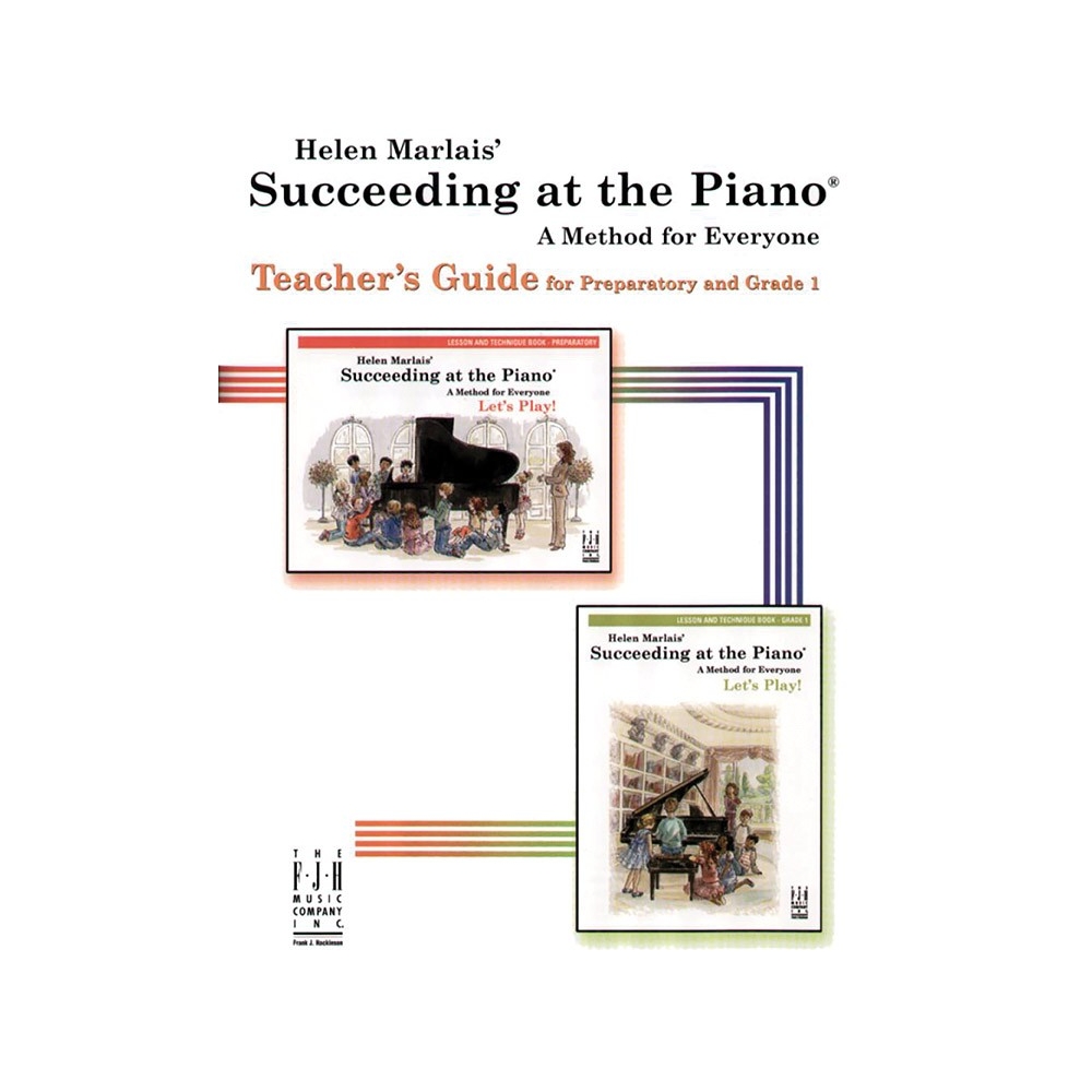 Succeeding At The Piano - Teacher's Guide