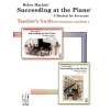 Succeeding At The Piano - Teacher's Guide