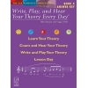 Write, Play And Hear Theory Every Day - Book 5