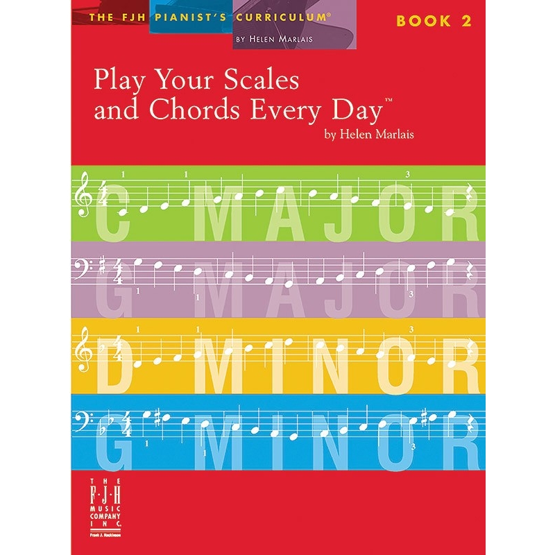 Helen Marlais - Play Your Scales And Chords Every Day - Book 2