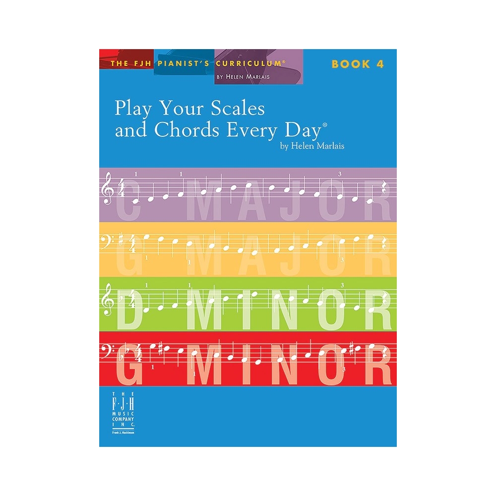 Helen Marlais - Play Your Scales and Chords Every Day