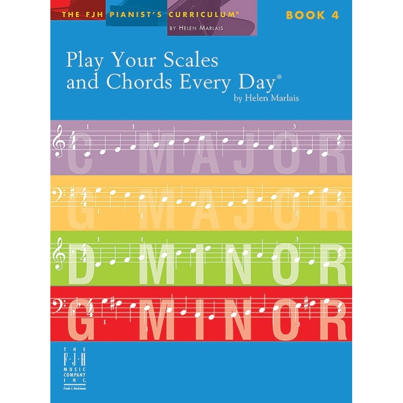 Helen Marlais - Play Your Scales and Chords Every Day