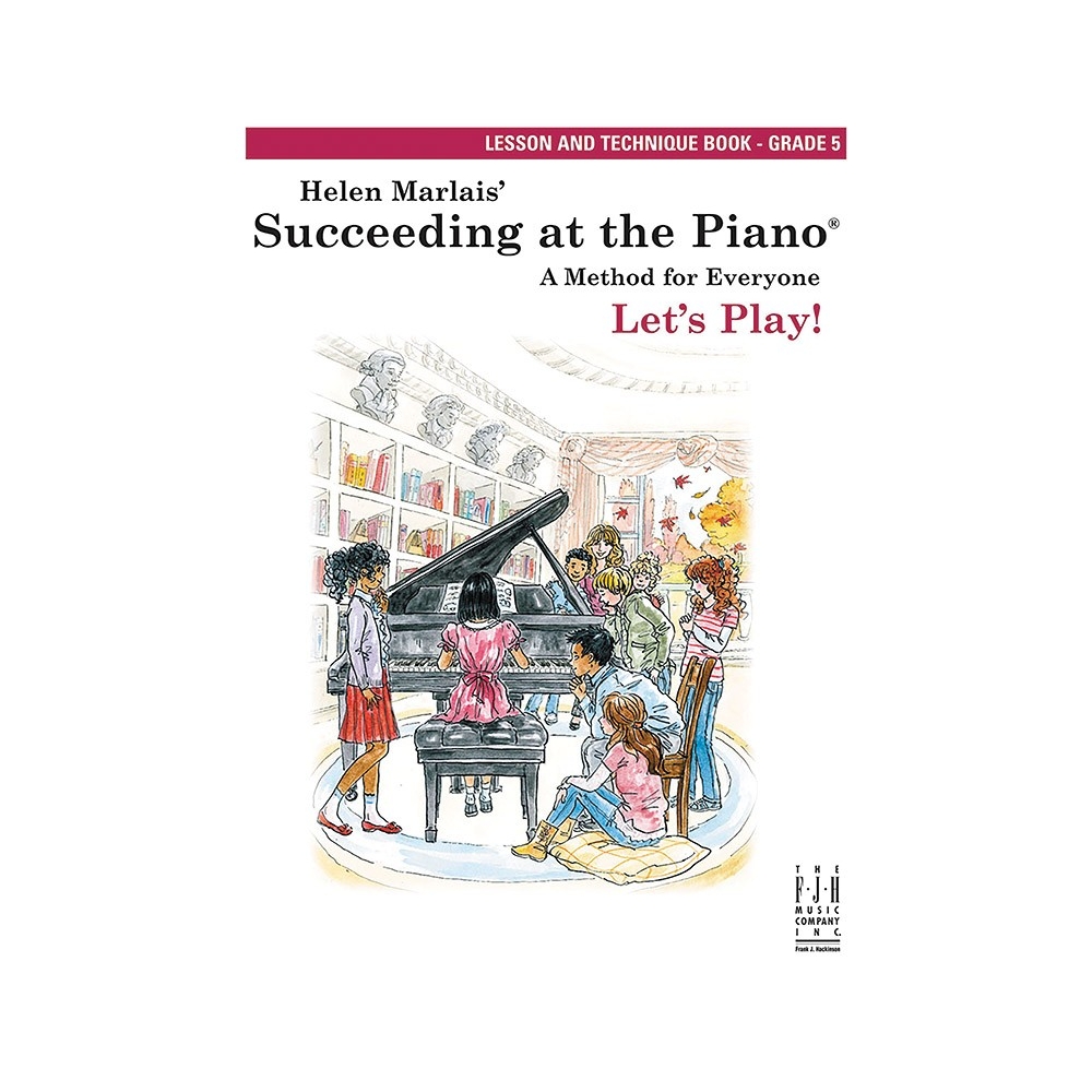 Helen Marlais - Succeeding At The Piano - Grade 5