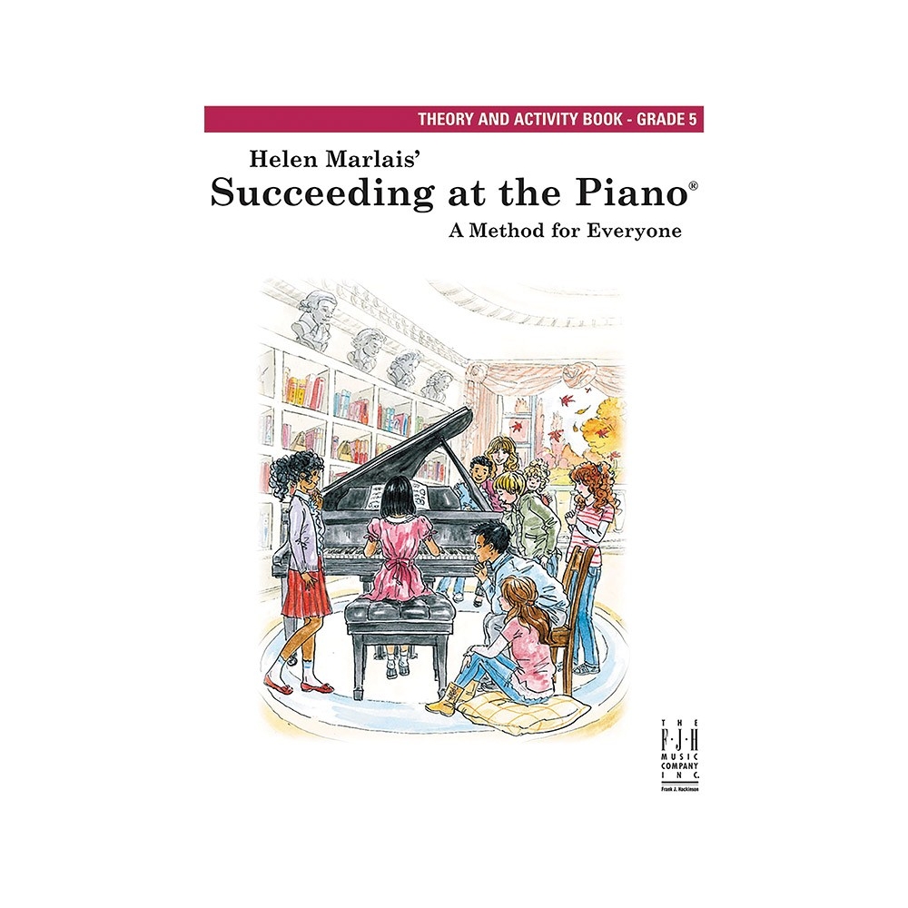 Succeeding At The Piano - Theory And Activity Book