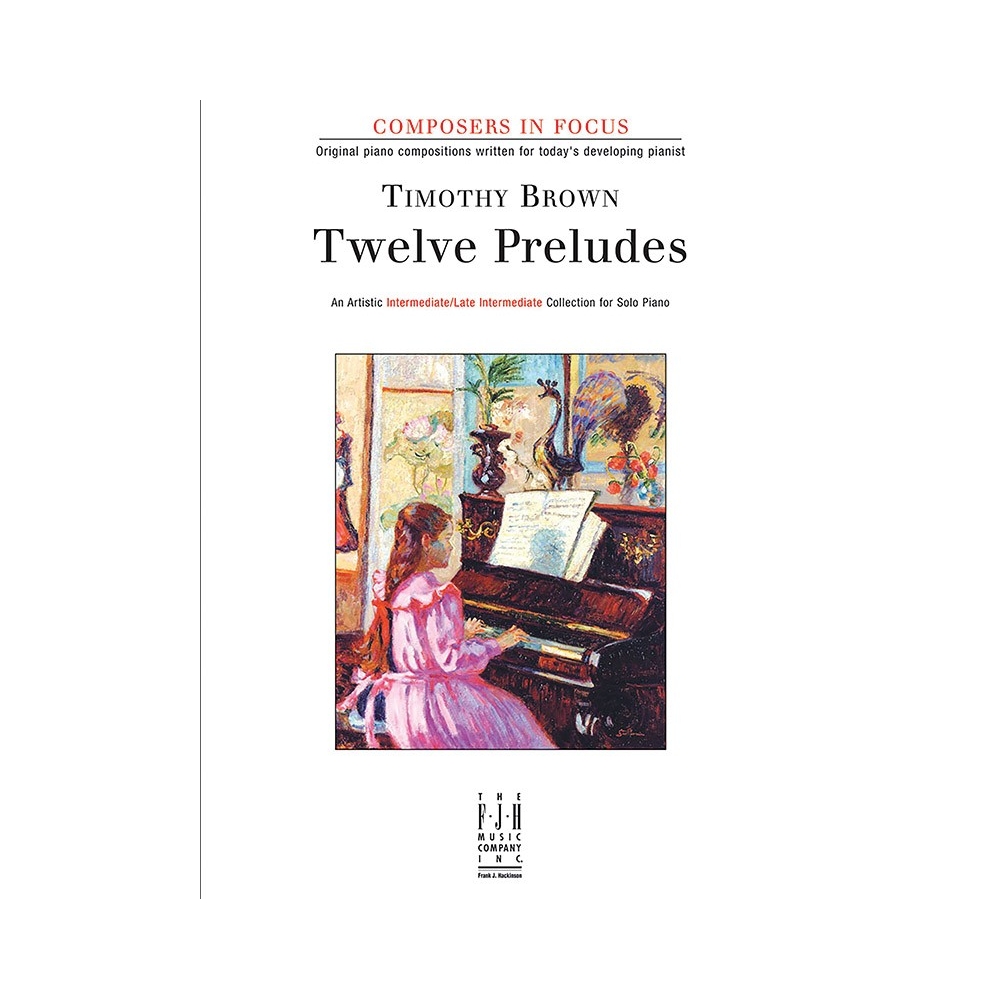Timothy Brown - Twelve Preludes