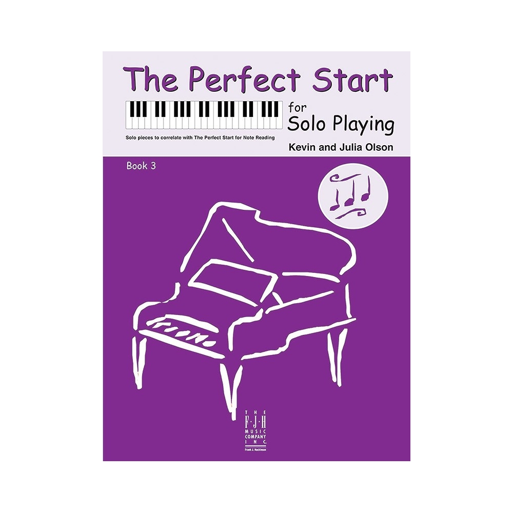 The Perfect Start For Solo Playing: Book 3