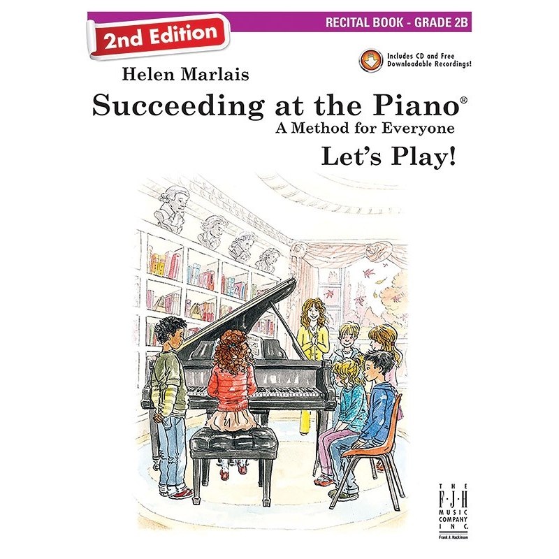 Helen Marlais - Succeeding at the Piano, Recital Book, Grade 2B
