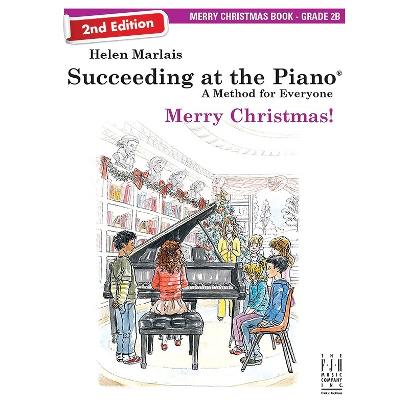 Helen Marlais - Succeeding at the Piano Merry Christmas!