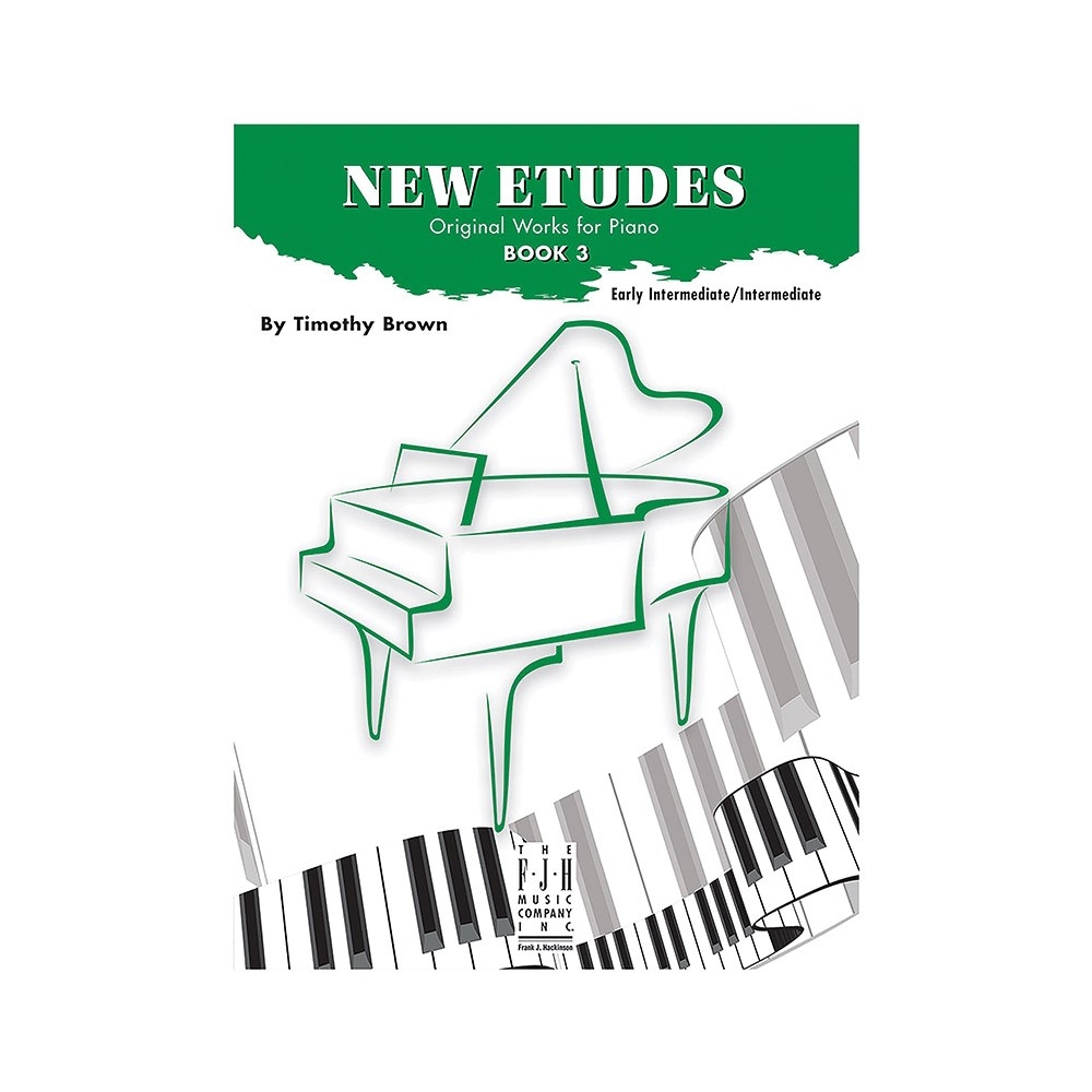 Timothy Brown - New Etudes Book 3