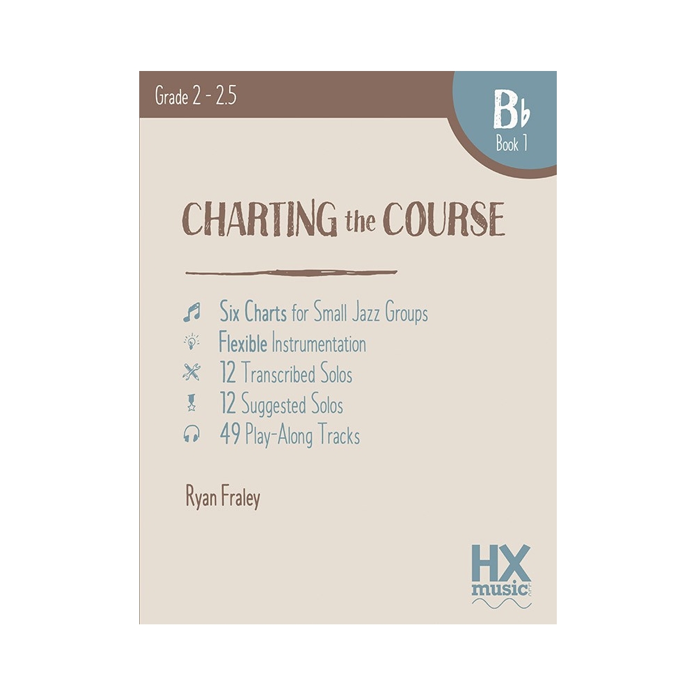 Ryan Fraley - Charting The Course - Book 1