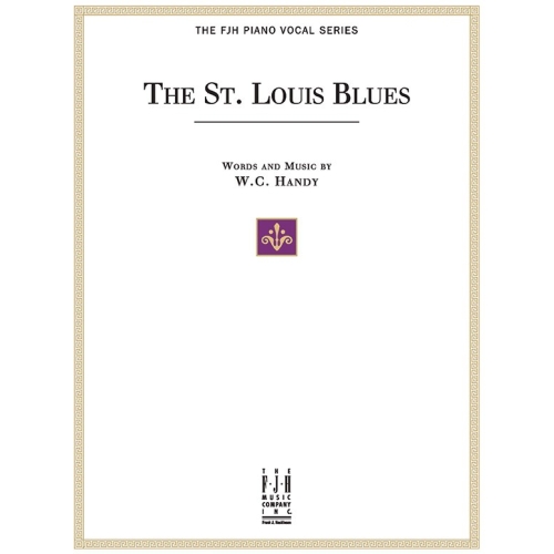 W.C. Handy - The Saint Louis Blues