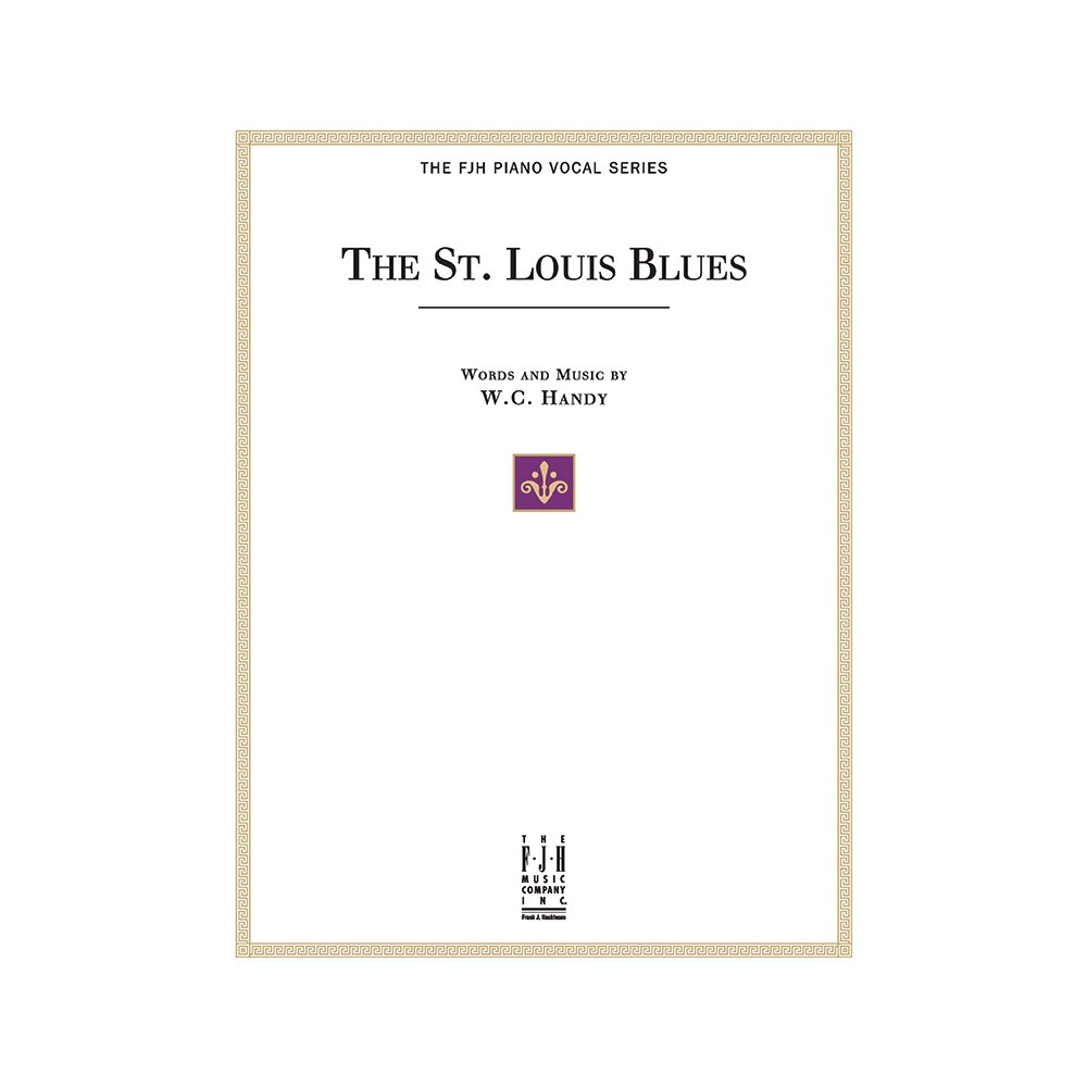 W.C. Handy - The Saint Louis Blues