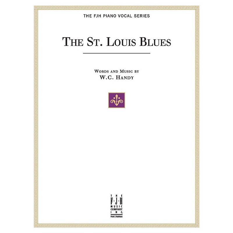 W.C. Handy - The Saint Louis Blues