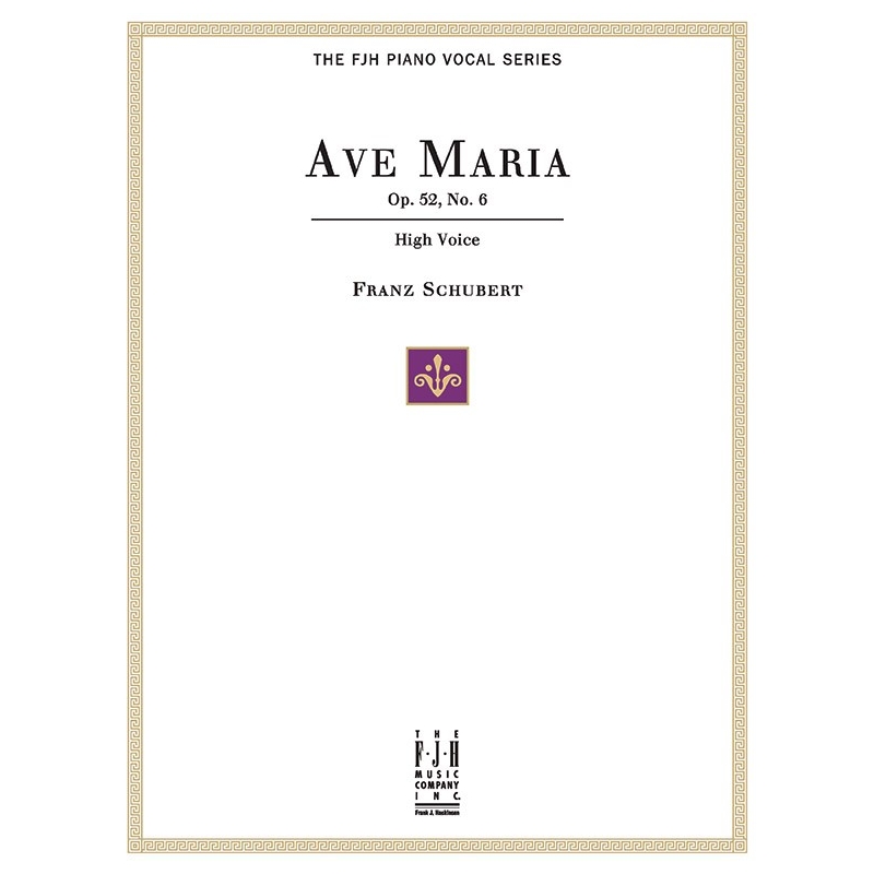 Franz Schubert - Ave Maria Op.52 No.6