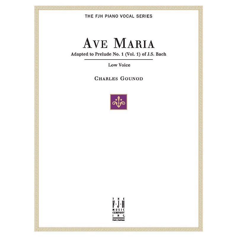Bach, J.S / Gounod, Charles - Ave Maria (Low Voice and Piano)