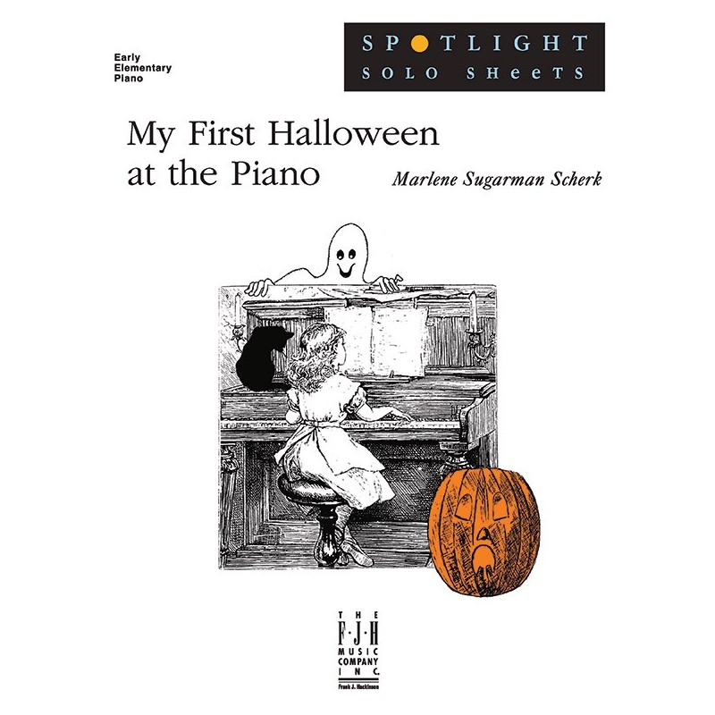 Marlene Sugarman-Scherk - My First Halloween at the Piano