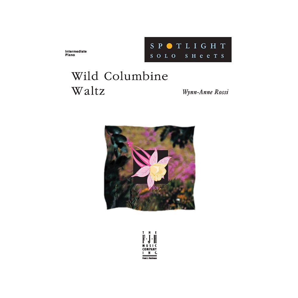 Wynn-Anne Rossi - Wild Columbine Waltz