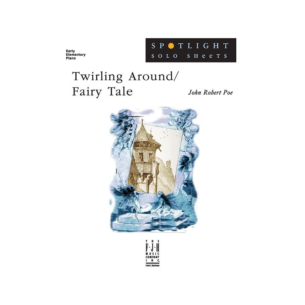 John Robert Poe - Twirling Around /Fairy Tale