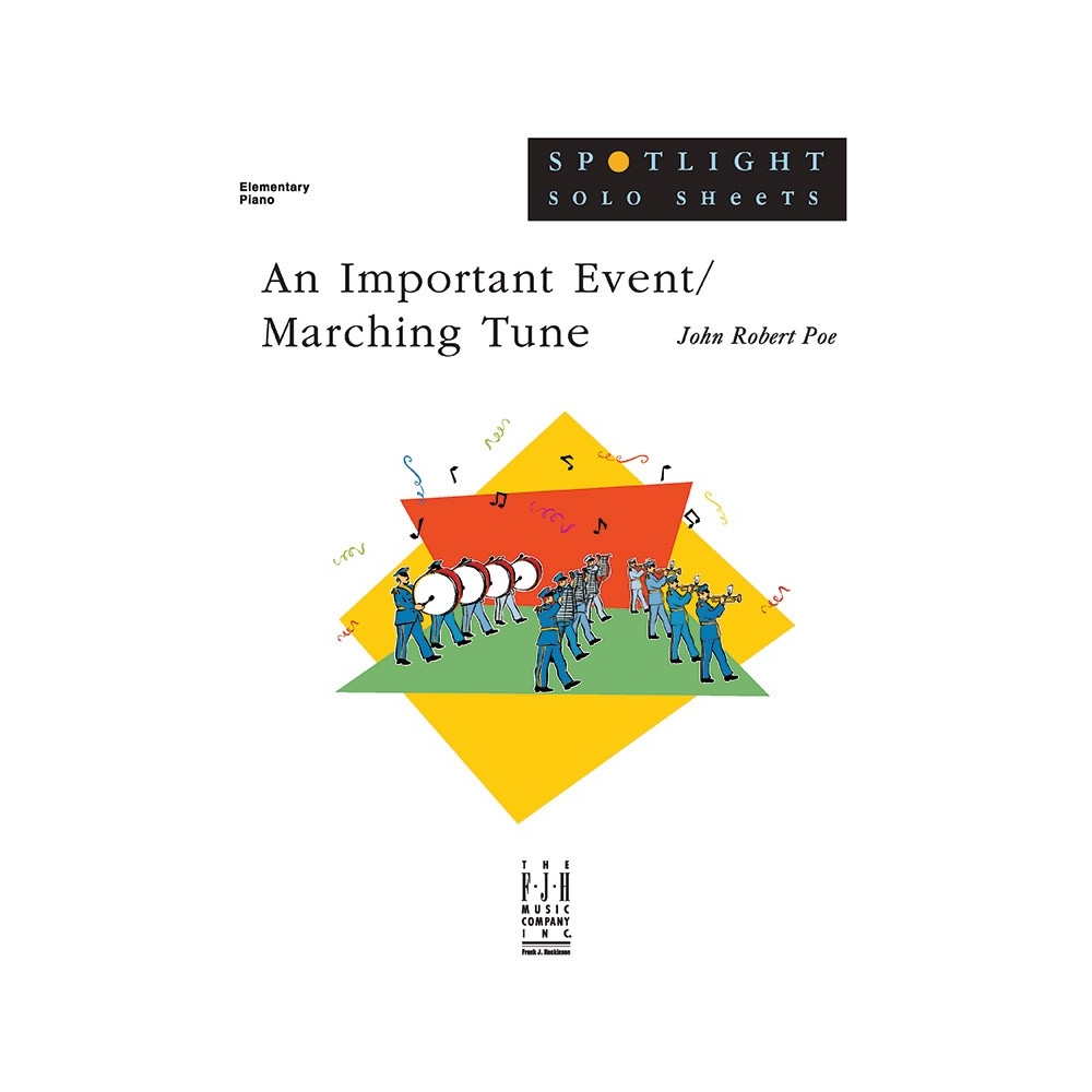 John Robert Poe - Important Event, An/Marching Tune