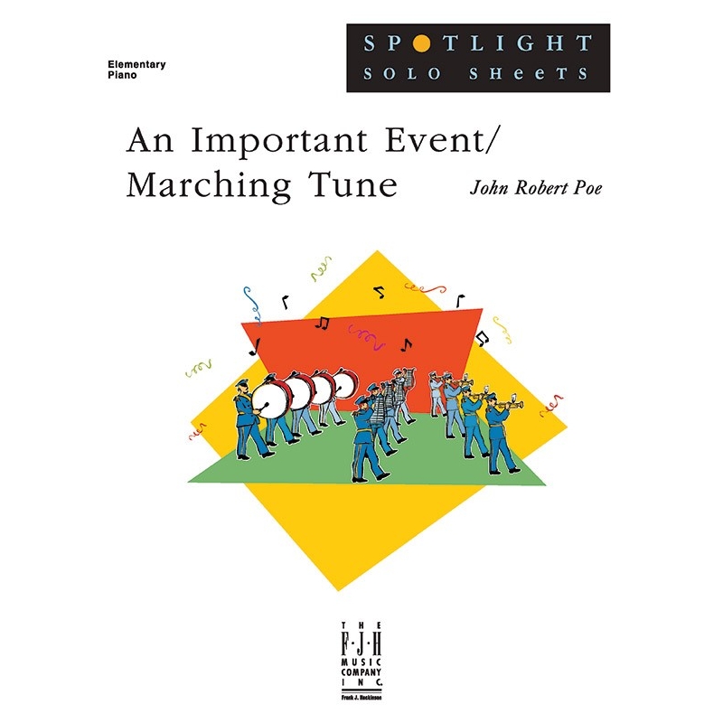 John Robert Poe - Important Event, An/Marching Tune
