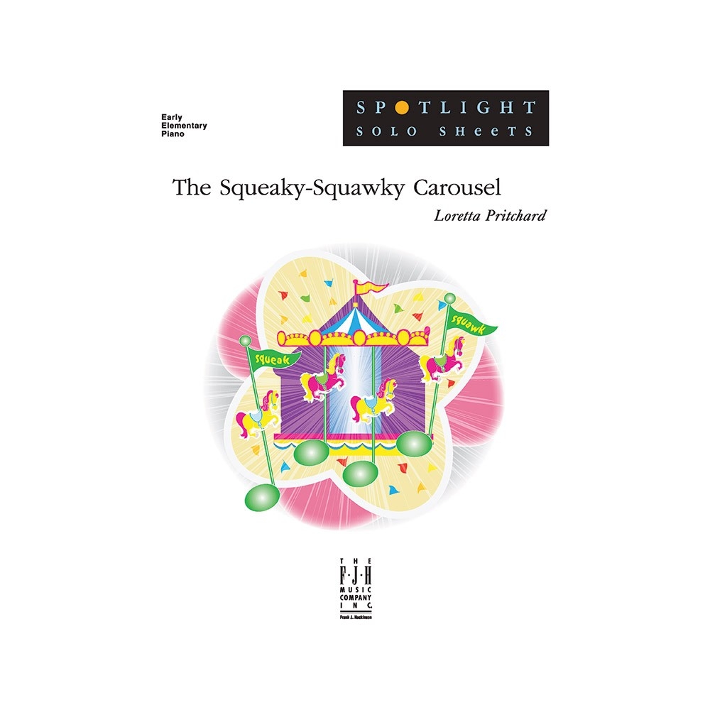 Loretta Pritchard - Squeaky-Squawky Carousel (NFMC), The