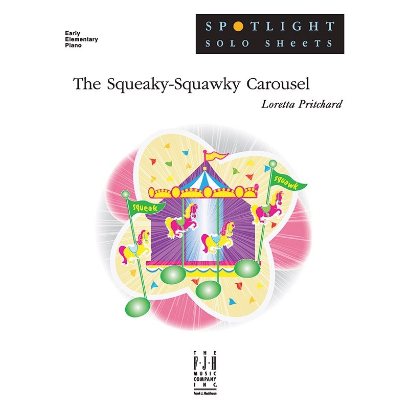 Loretta Pritchard - Squeaky-Squawky Carousel (NFMC), The