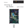 Judith R. Strickland - Evening At The Ballet (NFMC)