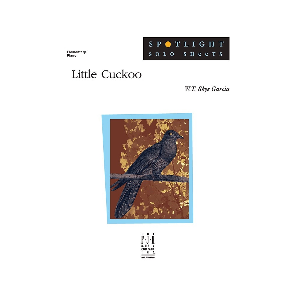 W.T. Skye Garcia - Little Cuckoo