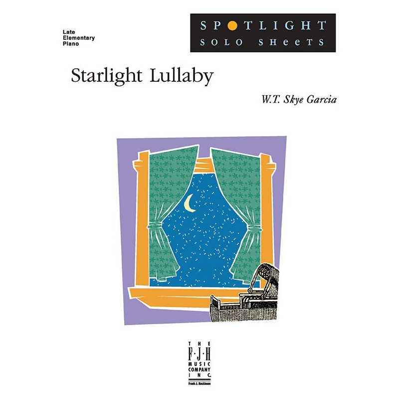W.T. Skye Garcia - Starlight Lullaby