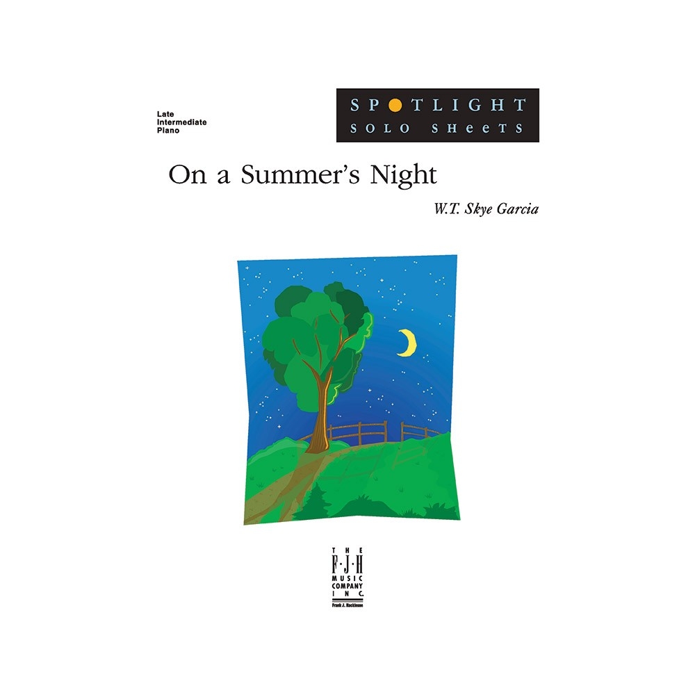 W.T. Skye Garcia - On a Summers Night
