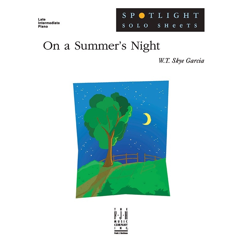 W.T. Skye Garcia - On a Summers Night