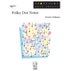 Kristeen Polhamus - Polka Dot Notes