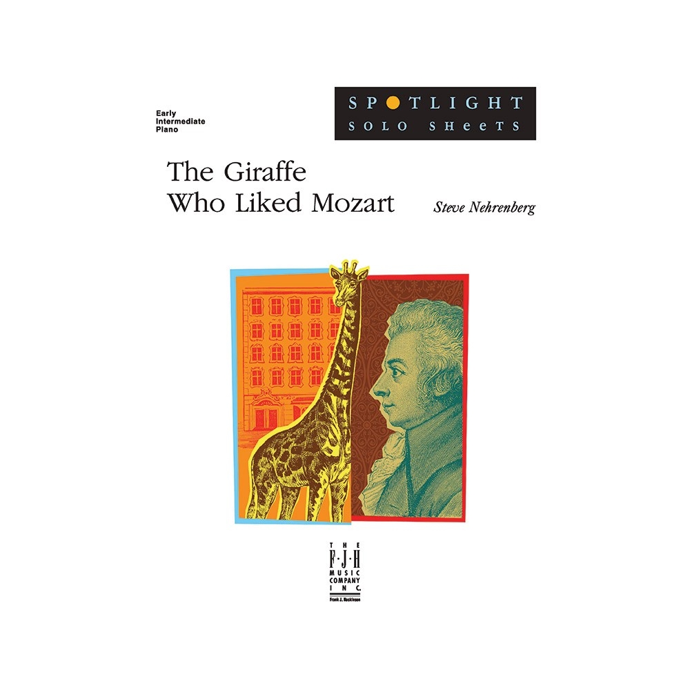 Steve Nehrenberg - The Giraffe Who Liked Mozart