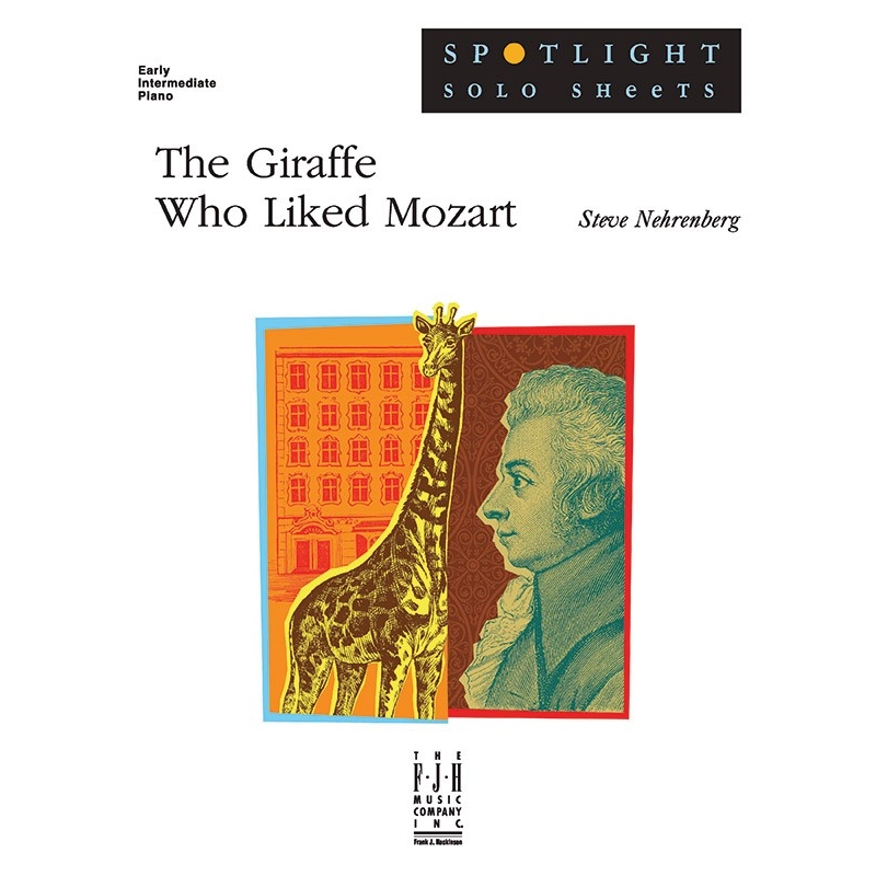 Steve Nehrenberg - The Giraffe Who Liked Mozart