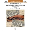 Felix Mendelssohn Bartholdy - Overture to A Midsummer Night's Dream