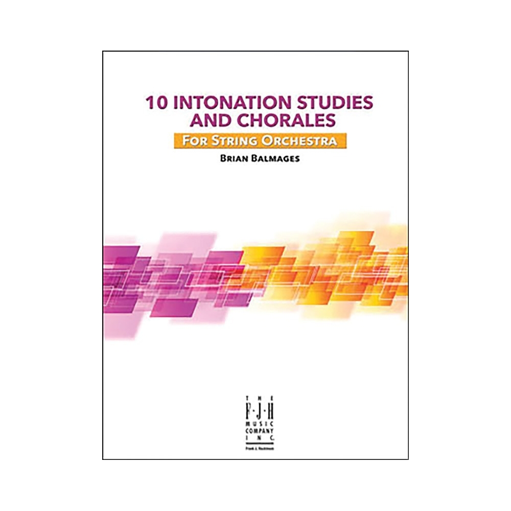 Brian Balmages - 10 Intonation Studies and Chorales