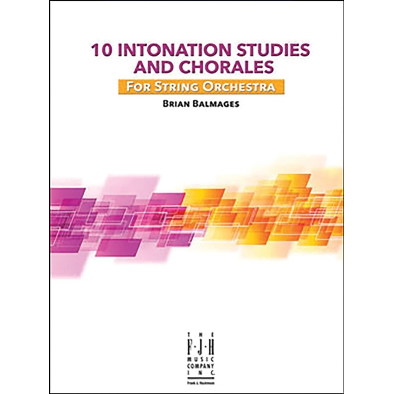 Brian Balmages - 10 Intonation Studies and Chorales