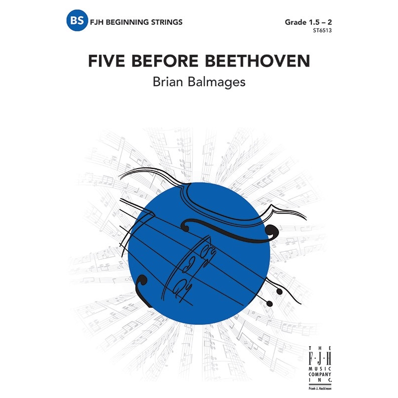 Brian Balmages - Five Before Beethoven