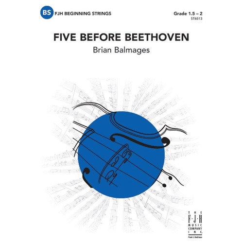Brian Balmages - Five Before Beethoven