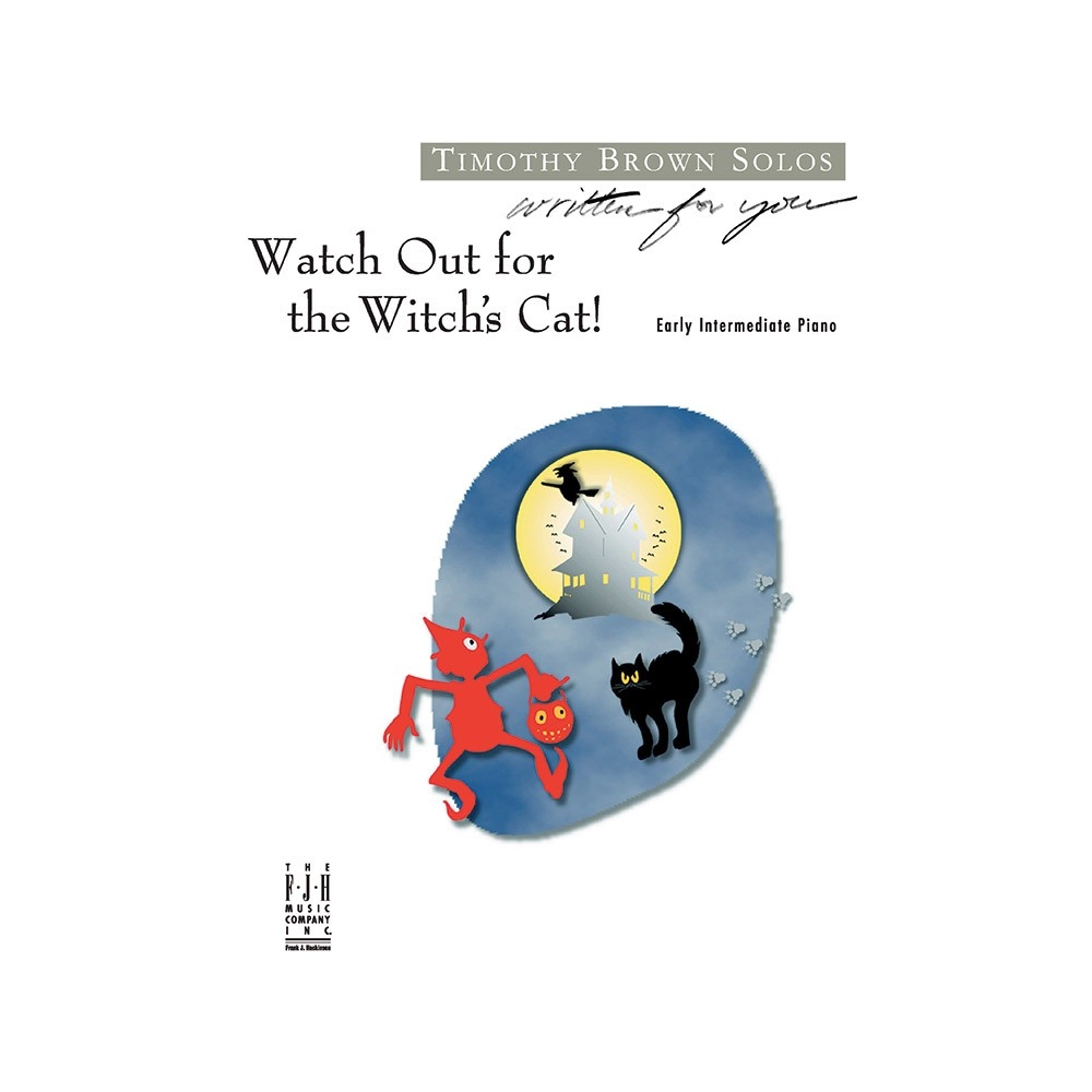Timothy Brown - Watch Out for the Witch's Cat!