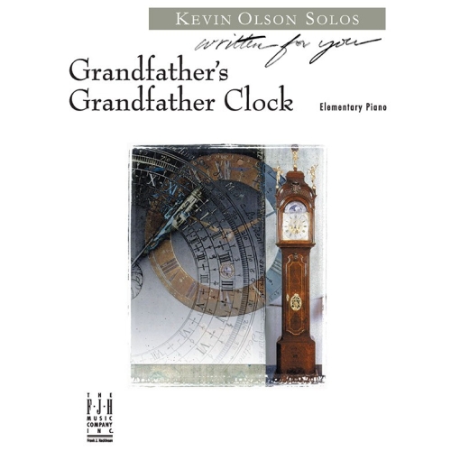 Kevin Olson - Grandfathers Grandfather Clock